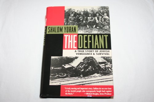 cover image The Defiant: A True Story