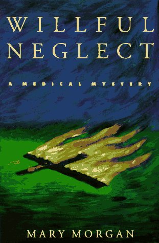 cover image Willful Neglect
