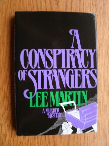 cover image A Conspiracy of Strangers