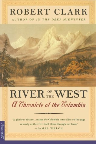 cover image River of the West: A Chronicle of the Columbia