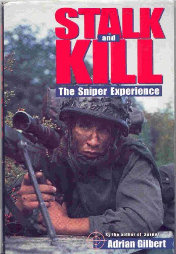 cover image Stalk and Kill: The Sniper Experience