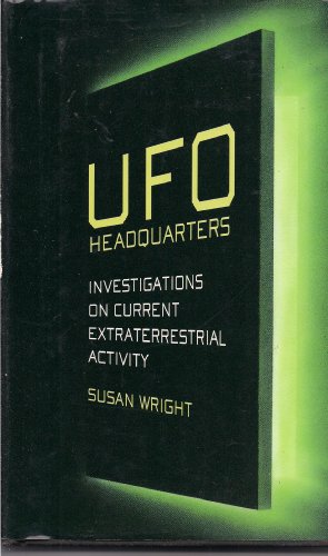 cover image UFO Headquarters: Investigations on Current Extraterrestrial Activity
