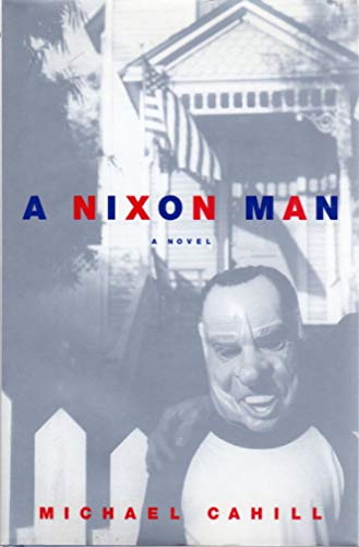 cover image A Nixon Man
