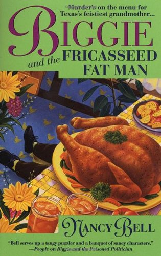 cover image Biggie and the Fricasseed Fat Man