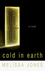 cover image Cold in Earth: A Novel of Psychological Suspence
