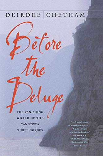 cover image Before the Deluge: The Vanishing World of the Yangtze's Three Gorges