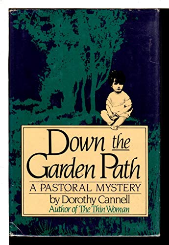 cover image Down the Garden Path: A Pastoral Mystery