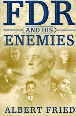 cover image FDR and His Enemies
