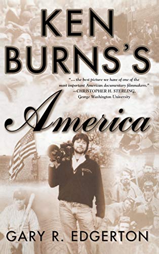 cover image KEN BURNS'S AMERICA: Packaging the Past for Television