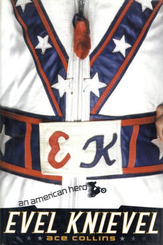 cover image Evel Knievel: American Hero
