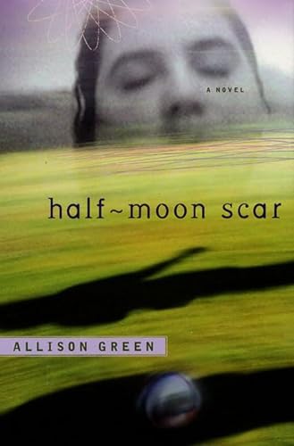 cover image Half-Moon Scar