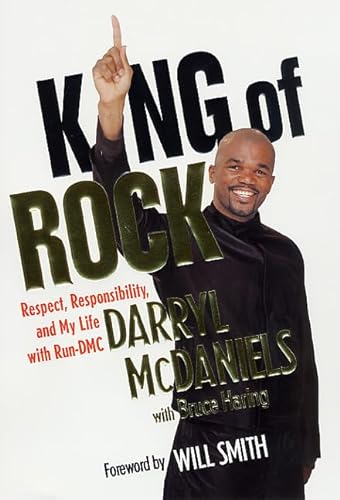 cover image KING OF ROCK: Respect, Responsibility, and My Life with Run-DMC