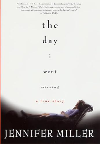 cover image The Day I Went Missing: A True Story