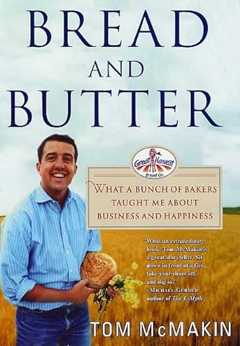 cover image BREAD AND BUTTER: What a Bunch of Bakers Taught Me About Business and Happiness