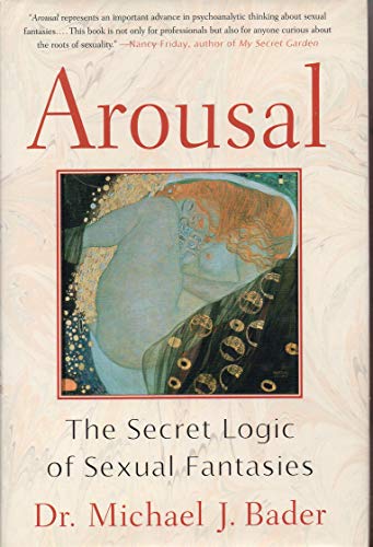 cover image AROUSAL: The Secret Logic of Sexual Fantasies