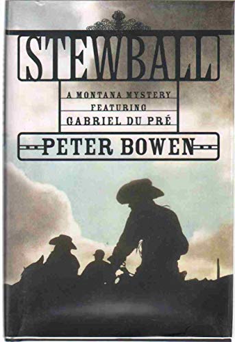 cover image STEWBALL: A Montana Mystery Featuring Gabriel Du Pr