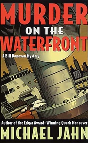 cover image MURDER ON THE WATERFRONT: A Bill Donovan Mystery