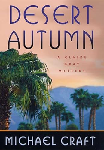 cover image DESERT AUTUMN: A Claire Gray Mystery