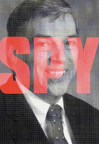 cover image THE SPY WHO STAYED OUT IN THE COLD: The Secret Life of FBI Agent Robert Hanssen