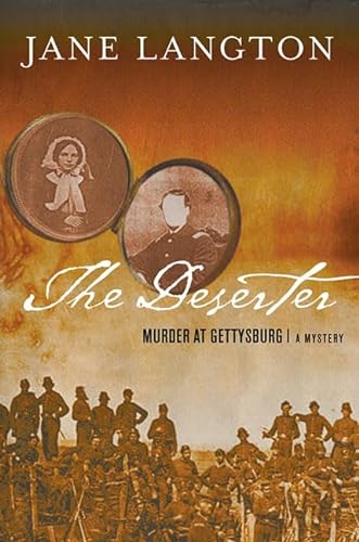 cover image THE DESERTER: Murder at Gettysburg: A Homer Kelly Mystery