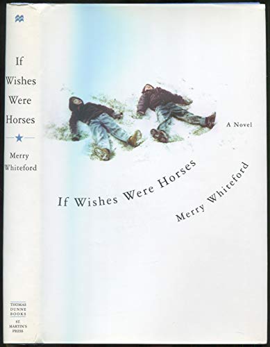 cover image IF WISHES WERE HORSES
