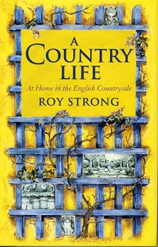 cover image A COUNTRY LIFE: At Home in the English Countryside