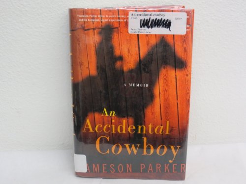 cover image AN ACCIDENTAL COWBOY