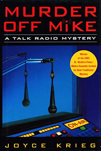 cover image MURDER OFF MIKE: A Talk Radio Mystery