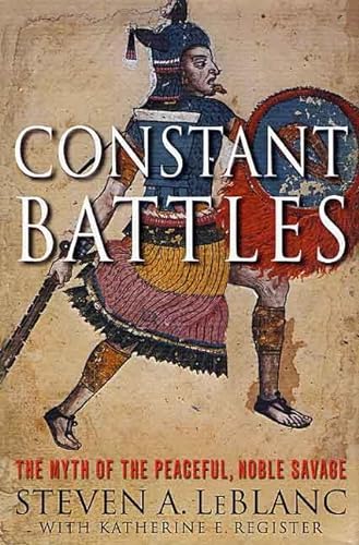 cover image Constant Battles: The Myth of the Peaceful, Noble Savage