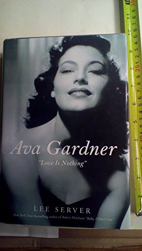 cover image Ava Gardner: Love Is Nothing