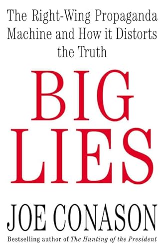 cover image BIG LIES: The Right-Wing Propaganda Machine and How It Distorts the Truth