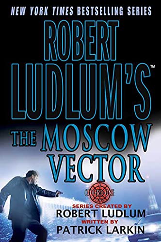 cover image Robert Ludlum's The Moscow Vector