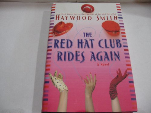 cover image THE RED HAT CLUB RIDES AGAIN