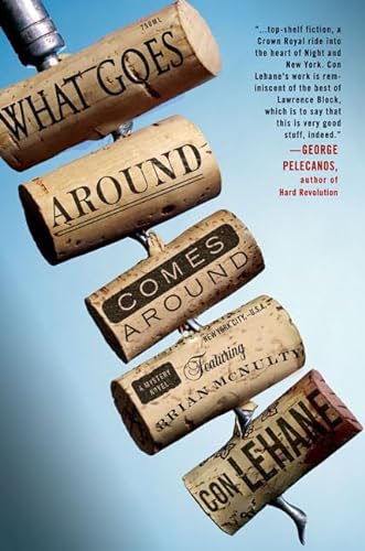 cover image WHAT GOES AROUND COMES AROUND: A Mystery Featuring Brian McNulty