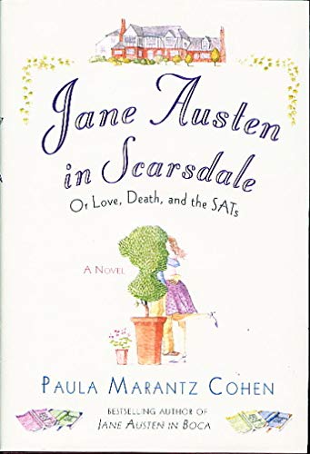 cover image Jane Austen in Scarsdale: Or Love, Death, and the Sats