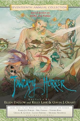 cover image THE YEAR'S BEST FANTASY AND HORROR: Seventeenth Annual Collection