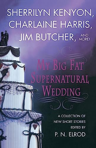cover image My Big Fat Supernatural Wedding
