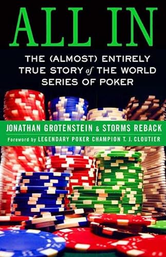 cover image All In: The (Almost) Entirely True Story of the World Series of Poker