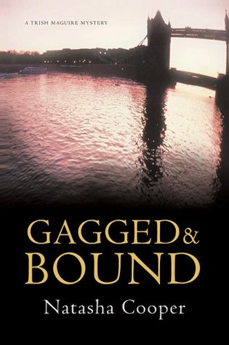 cover image Gagged & Bound: A Trish Maguire Mystery