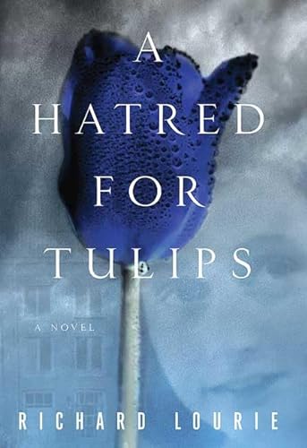 cover image A Hatred for Tulips