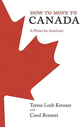 cover image How to Move to Canada: A Primer for Americans