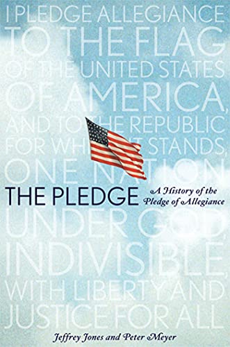 cover image The Pledge: A History of the Pledge of Allegiance