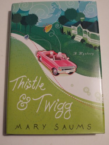 cover image Thistle and Twigg