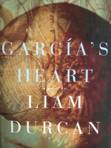 cover image Garca's Heart