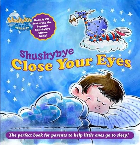 cover image Shushybye: Close Your Eyes