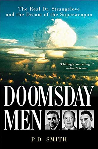 cover image Doomsday Men: The Real Dr. Strangelove and the Dream of the Superweapon