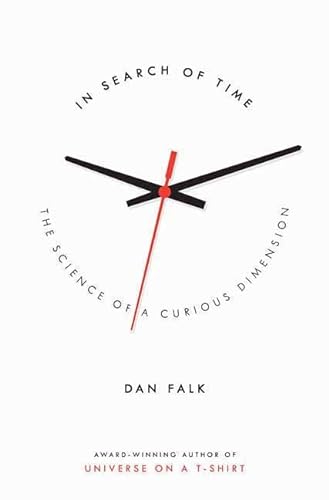 cover image In Search of Time: The Science of a Curious Dimension