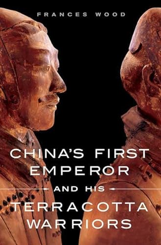 cover image China's First Emperor and His Terra Cotta Warriors