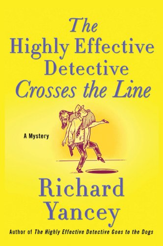 cover image The Highly Effective Detective Crosses the Line