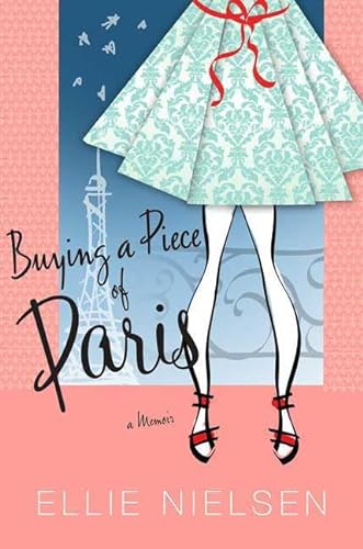 cover image Buying a Piece of Paris: Finding a Key to the City of Love